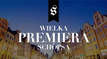 Wielka premiera Schopsa!